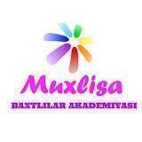 Baxtlilar Akademiyasi - Muxlisa Xirocheva