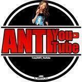 ANTI YOUTUBE