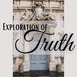 Exploration of Truth 🕊