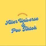 AU & POV TIKTOK 🎬