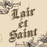 Lair ét Saint : Close.