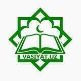 Vasiyat.Uz | Rasmiy kanal