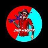 🎯 BAD HACKER YT