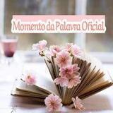 📖MOMENTO DA PALAVRA OFICIAL🕊