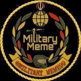 🎖️Military Meme🎖️