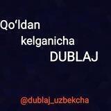 Dublaj_uz🔥