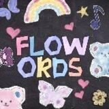 𝐅lowords :: OPENN 😋