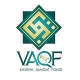 "VAQF" - буюк Исломий қадрият! Guruhi