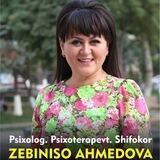 Psixolog - Zebiniso Ahmedova (Info kanal)