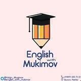 English with Mukimov