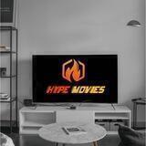 HYPE MOVIES 🎥 🍿