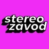StereoZavod 🎥