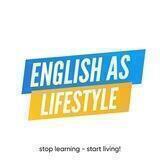 ENGLISH AS LIFESTYLE