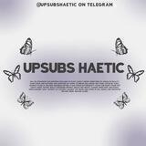 UPSUBS HAETIC PROMO :: OPEN