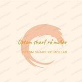 OPTOM SHARF RO‘MOLLAR