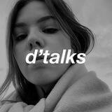 d’talks