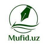 Mufid.uz | Расмий канал