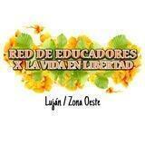 Lujan - Bs.As. / Red de educadores x la vida en libertad