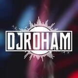 DJ ROHAM MUSIC