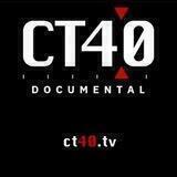 Ct40 - Documental 🎥