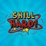 🧨 SHILL HARD!