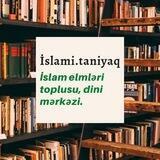 🎥Dini Videolar❤️ - islami.taniyaq