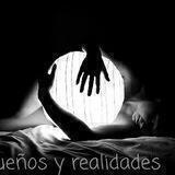 Sueños y realidades
