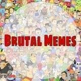 Brutal Memes