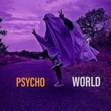 PSYCHO W🌍RLD ®