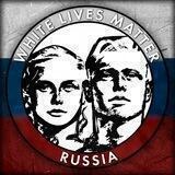 White Lives Matter Russia