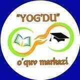 “YOG‘DU” o'quv markazi