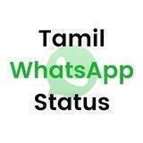 Tamil WhatsApp Status