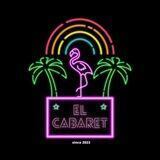 El Cabaret 🍸