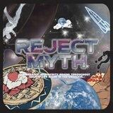 REJECTMYTH.