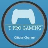T PRO GAMING Group❤️