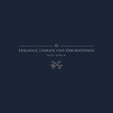 Edelholz_Unikate und Dekorationen