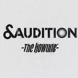 &Audition, - The Howling -