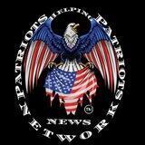🇺🇸PATRIOTS HELPING PATRIOTS NEWS NETWORK 🇺🇸