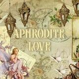 APHRODITE L♡VΣ!