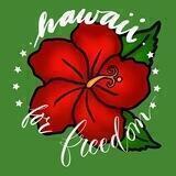 Official Hawaii For Freedom 🌺