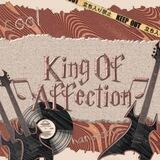 KingOfAffection Talent!
