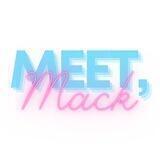 Meet, Mack | MEMES