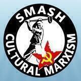 Smash Cultural Marxism