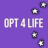 OPT 4 LIFE