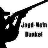 Jagd-Nein Danke!