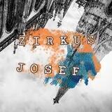ZIRKUS JOSEF 🎪 präsentiert: