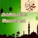 Abdulloh domla Siyrat darsliklari ️