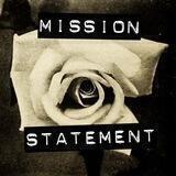 The White Rose - Mission Statement