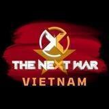 The Next War Vietnam Official🇻🇳