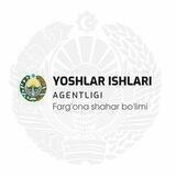 Yoshlar ishlari agentligi Farg'ona shahar bo‘limi